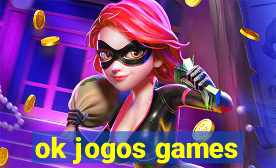 ok jogos games